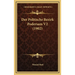 Der Politische Bezirk Podersam V2 (1902)