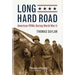Long Hard Road: American POWs During World War II
