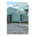 Shipping Container Homes: Build Your First Shipping Container Home: (Shipping Container Home Plans, Shipping Containers Homes)