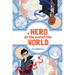 A Hero at the End of the World