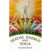 Sexual Energy and Yoga