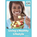 Living a Healthy Lifestyle