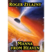 Manna from Heaven