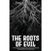 The Roots of Evil: A Postmodern Exploration of the Unintended Consequences of Civilization