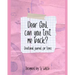Dear God, Can you text me back?: Devotional for teens