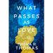 What Passes as Love