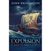Expulsion: A Tale Of Two Vikings