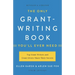 The Only Grant-Writing Book You'll Ever Need