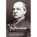 The Last Jeffersonian: Grover Cleveland and the Path to Restoring the Republic