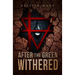 After the Green Withered