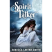 Spirit Talker
