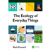 The Ecology of Everyday Things