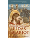 The Lost Gospel of Judas Iscariot: A New Look at Betrayer and Betrayed