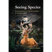 Seeing Species: Re-presentations of Animals in Media & Popular Culture