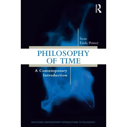 Philosophy of Time: A Contemporary Introduction