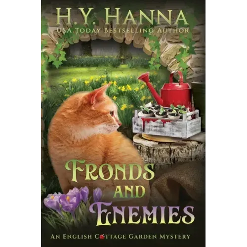 Fronds and Enemies (Large Print): The English Cottage Garden Mysteries - Book 5