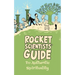 Rocket Scientists' Guide to Authentic Spirituality