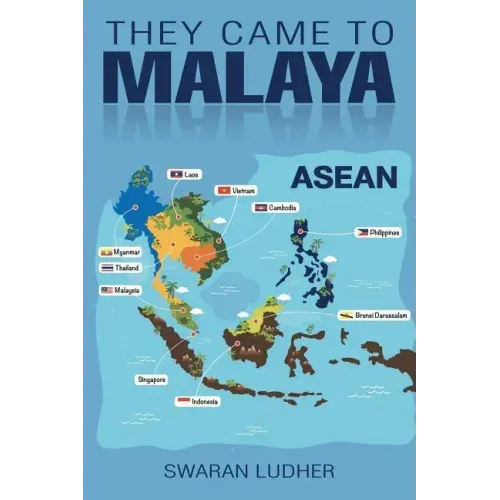 They Came to Malaya