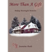 More Than a Gift: Creating Meaningful Memories