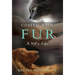 Coated with Fur: A Vet's Life