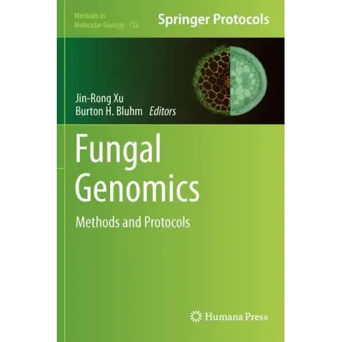 Fungal Genomics: Methods and Protocols