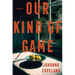 Our Kind of Game