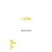 Calm: Brief Books about Big Ideas
