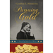 Pursuing Gold: A Novel of the Civil War