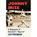 Johnny Mize: A Biography of Baseball's "Big Cat"