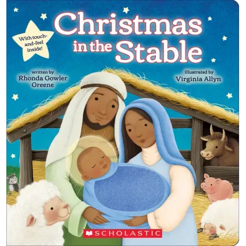 Christmas in the Stable (Touch-And-Feel Board Book)