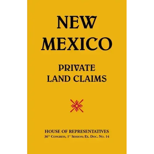 New Mexico Private Land Claims