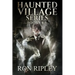 Haunted Village Series Books 4 - 6: Supernatural Horror with Scary Ghosts & Haunted Houses