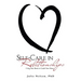 Self-Care in Relationships: Using Your Brain to Guide Your Heart
