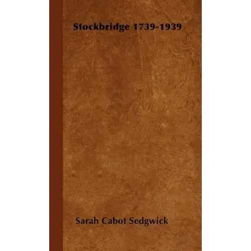Stockbridge 1739-1939