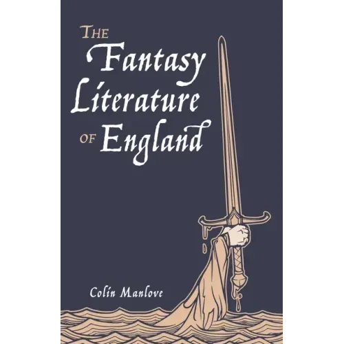 The Fantasy Literature of England