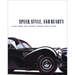 Speed, Style, and Beauty: Cars from the Ralph Lauren Collection