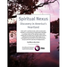 Spiritual Nexus: Discovery in America's Heartland