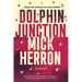 Dolphin Junction: Stories