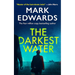 The Darkest Water