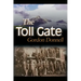 The Toll Gate