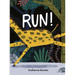 Run!