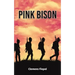 Pink Bison