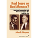 Red Scare or Red Menace?: American Communism and Anticommunism in the Cold War Era
