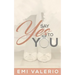 Say Yes to YOU