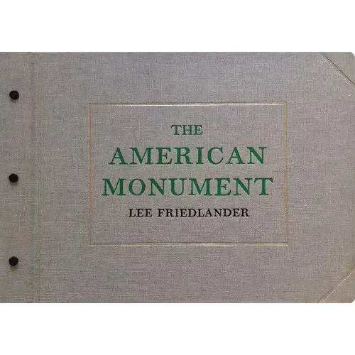 Lee Friedlander: The American Monument