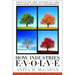How Industries Evolve: Principles for Achieving and Sustaining Superior Performance