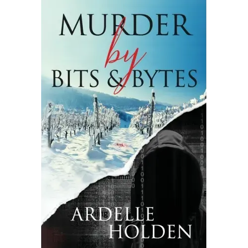 Murder by Bits and Bytes