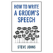How to Write a Groom's Speech