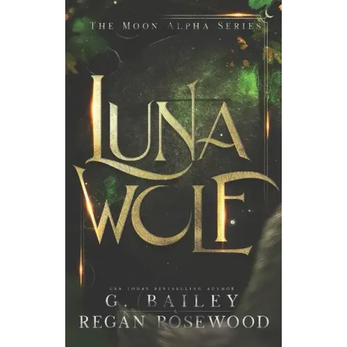 Luna Wolf: A Rejected Mate Shifter Romance