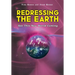Redressing the Earth: See This New World Coming